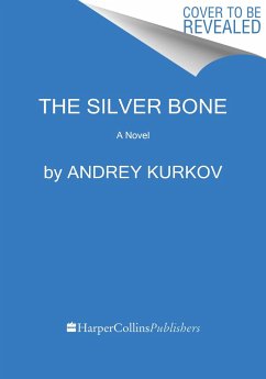 The Silver Bone von HarperCollins US / HarperVia
